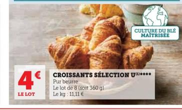 Croissants Sélection U