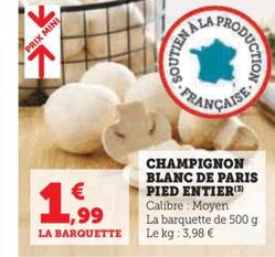 Champignon Blanc De Paris Pied Entier