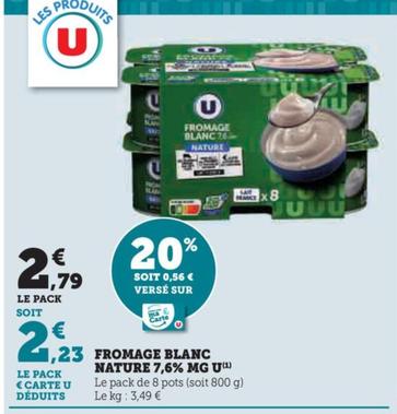 U - Fromage Blanc Nature 7.6% MG