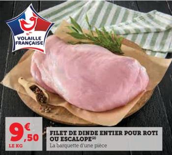 Filet De Dinde Entier Pour Roti Ou Escalope