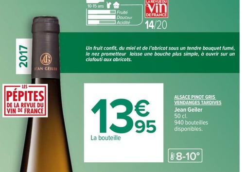 Jean Geiler - Alsace Pinot Gris Vendanges Tardives