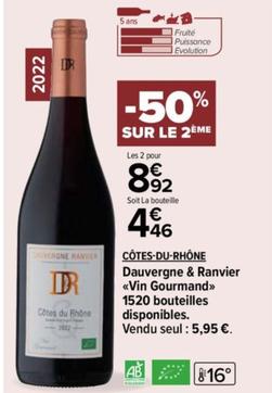 Dauvergne & Ranvier - Vin Gourmand Côtes Du Rhône