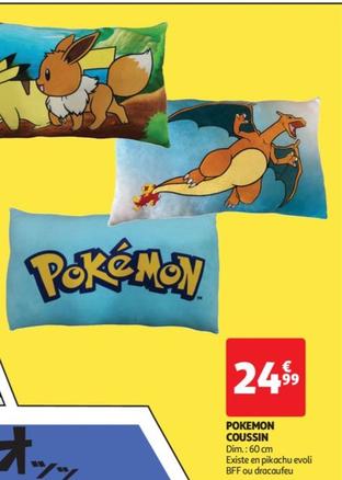 Pokemon Coussin offre à 24,99€ sur Auchan Ouest