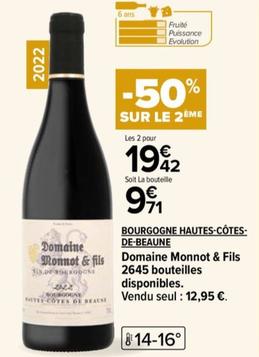 Domaine Monnot & Fils - Bourgogne Hautes-Côtes- De-Beaune