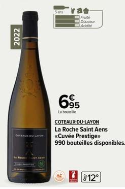 La Roche Saint Aens - Cuvée Prestige Coteaux-Du-Layon