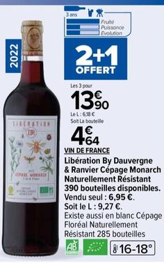 Vin de France - Liberation by dauvergne & ranvier cepage monarch naturellement resistant