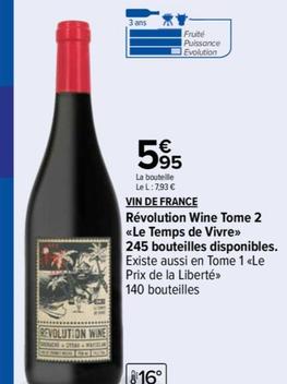 Vin de France - revolution wine tome 2 "Le temps de Vivre"
