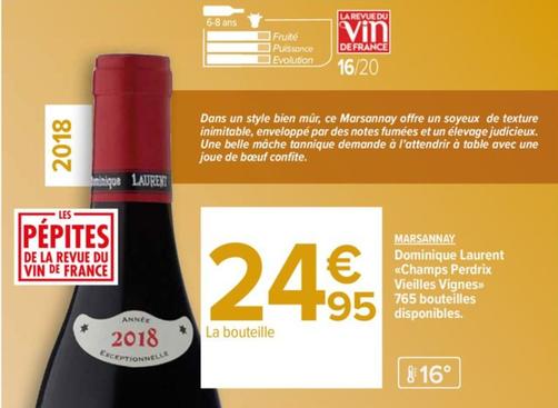 Dominique Laurent - Champs Perdrix Vieilles Vignes Marsannay