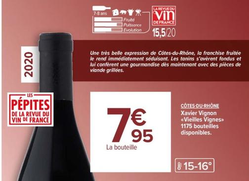 Xavier Vignon - Vieilles Vignes Côtes-Du-Rhône