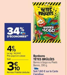 TÊTES BRÛLÉES - Bonbons