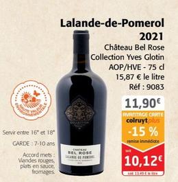 Collection Yves Glotin - Lalande-de-Pomerol 2021