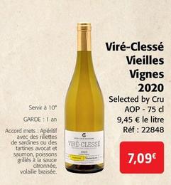Selected by Cru - Viré-Clessé Vieilles Vignes 2020