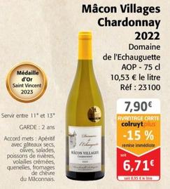 Domaine de l'Echauguette - Mâcon Villages Chardonnay 2022