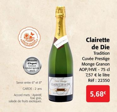 Monge Granon - Clairette de Die Tradition Cuvée Prestige AOP/HVE