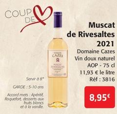 Domaine Cazes Vin doux nature - Muscat de Rivesaltes 2021