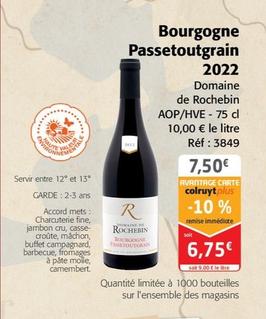 Domaine de Rochebin - Bourgogne Passetoutgrain 2022