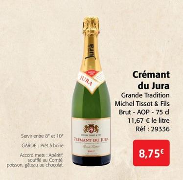 Michel Tissot & Fils - Crémant du Jura Grande Tradition Brut - AOP