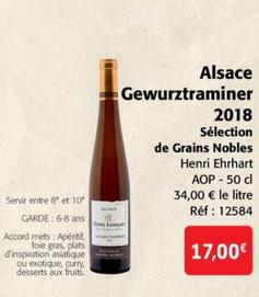 Sélection de Grains Nobles - Alsace Gewurztraminer 2018 