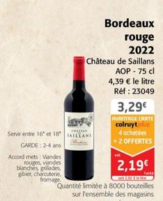 Château de Saillans - Bordeaux rouge 2022 AOP