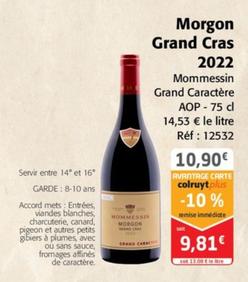Mommessin Grand Caractère - Morgon Grand Cras 2022