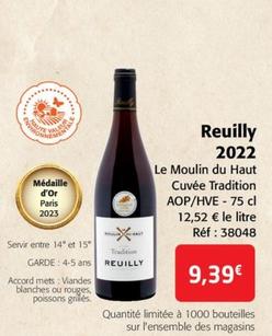 Le Moulin du Haut Cuvée Tradition - Reuilly 2022