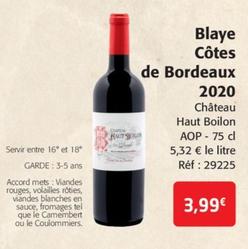 Château Haut Boilon - Blaye Côtes de Bordeaux 2020