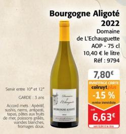 Domaine de L'Echauguette - Bourgogne Aligoté 2022