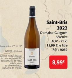 Domaine Gueguen Sérénité - Saint-Bris 2022