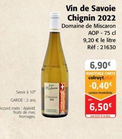 Domaine de Miscaron -Vin de Savoie Chignin 2022