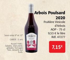 Fruitière Vinicole d'Arbois - Arbois Poulsard 2020