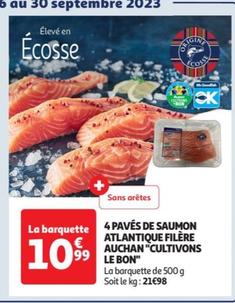 4 Paves de saumon atlantique filere auchan cultivons le bon