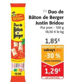 Duo de Bridou Bâton de Berger offre à 1,85€ sur Colruyt