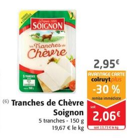 Tranches de Chèvre