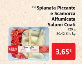 Salumi Coati - Spianata Piccante e Scamorza Affumicata