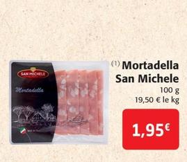 San Michele - Mortadella