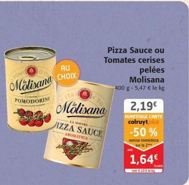 Molisana - Pizza Sauce ou Tomates cerises pelees