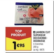 Jambon Cuit Superieur Decouenne- Degraisse