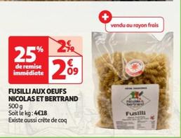 FUSILLI AUX OEUFS NICOLAS ET BERTRAND