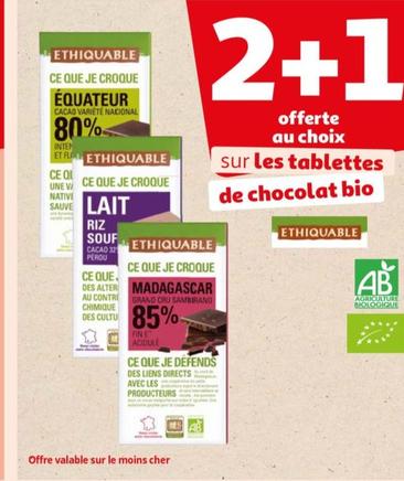 ethiquable - offerte au choix sur les tablettes de chocolat bio