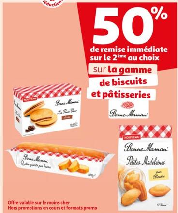 De Remise Immédiate Sur Le 2ème Au Choix Sur La Gamme De Biscuits Et Pâtisseries