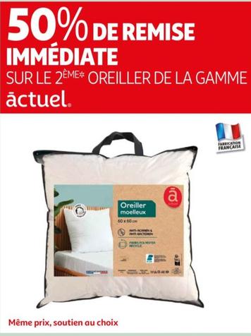 Actuel - Oreiller de la Gamme