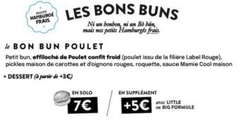 Le Bon Bun Poulet offre à 7€ sur Big Fernand