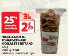 fusilli carote tomate epinard nicolas et bertrand