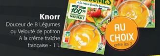 Douceur de 8 Légumes ou Velouté de potiron A la crème fraîche