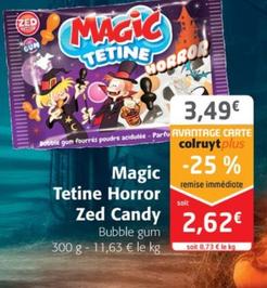 Zed Candy - Magic Tetine Horror