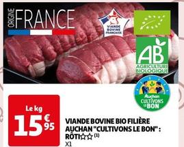 viande bovine bio filiere auchan "cultivons le bon" roti