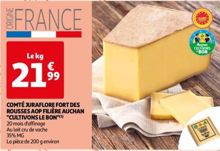 Auchan - Comte Juraflore Fort Des Rousses AOP Filiere Cultivons Le Bon
