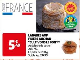 Auchan - Langres AOP Filiere Cultivons Le Bon