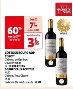 CÔTES DE BOURG AOP 2020 ou BLAYE COTES DE BORDEAUX AOP 2019