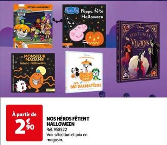 NOS HÉROS FÊTENT HALLOWEEN